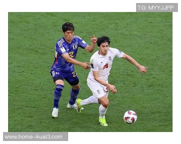 伊朗足球与日本足球的对决:历史交锋与未来展望分析 伊朗足球与日本足球的对决:历史交锋与未来展望分析