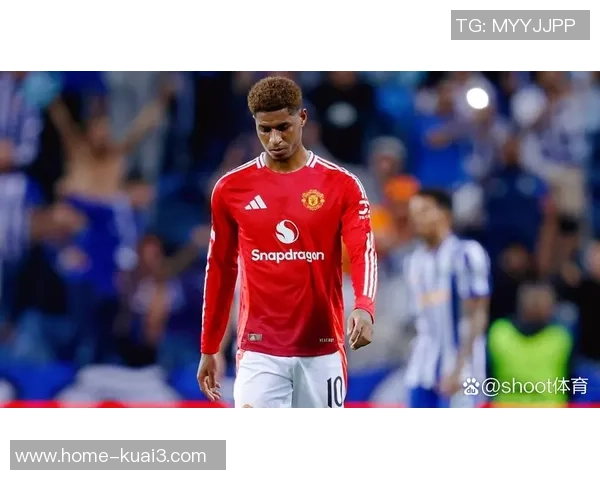 拉什福德在曼联的崛起之路与未来发展展望分析